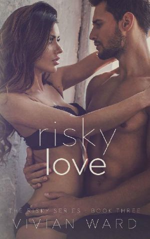 [Risky Series 03] • Risky Love_Dark Romance